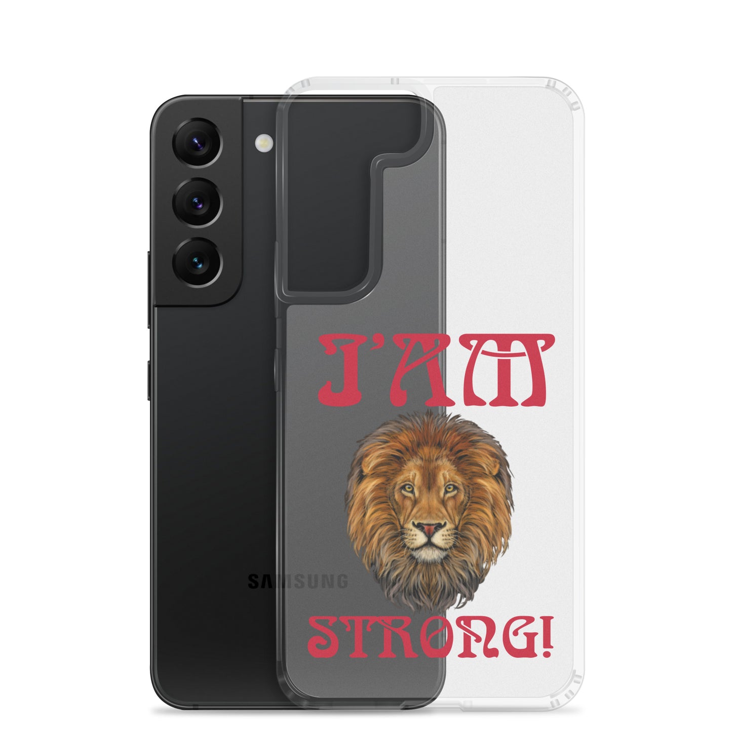 “I’AM STRONG!”Clear Case for Samsung® W/Red Font