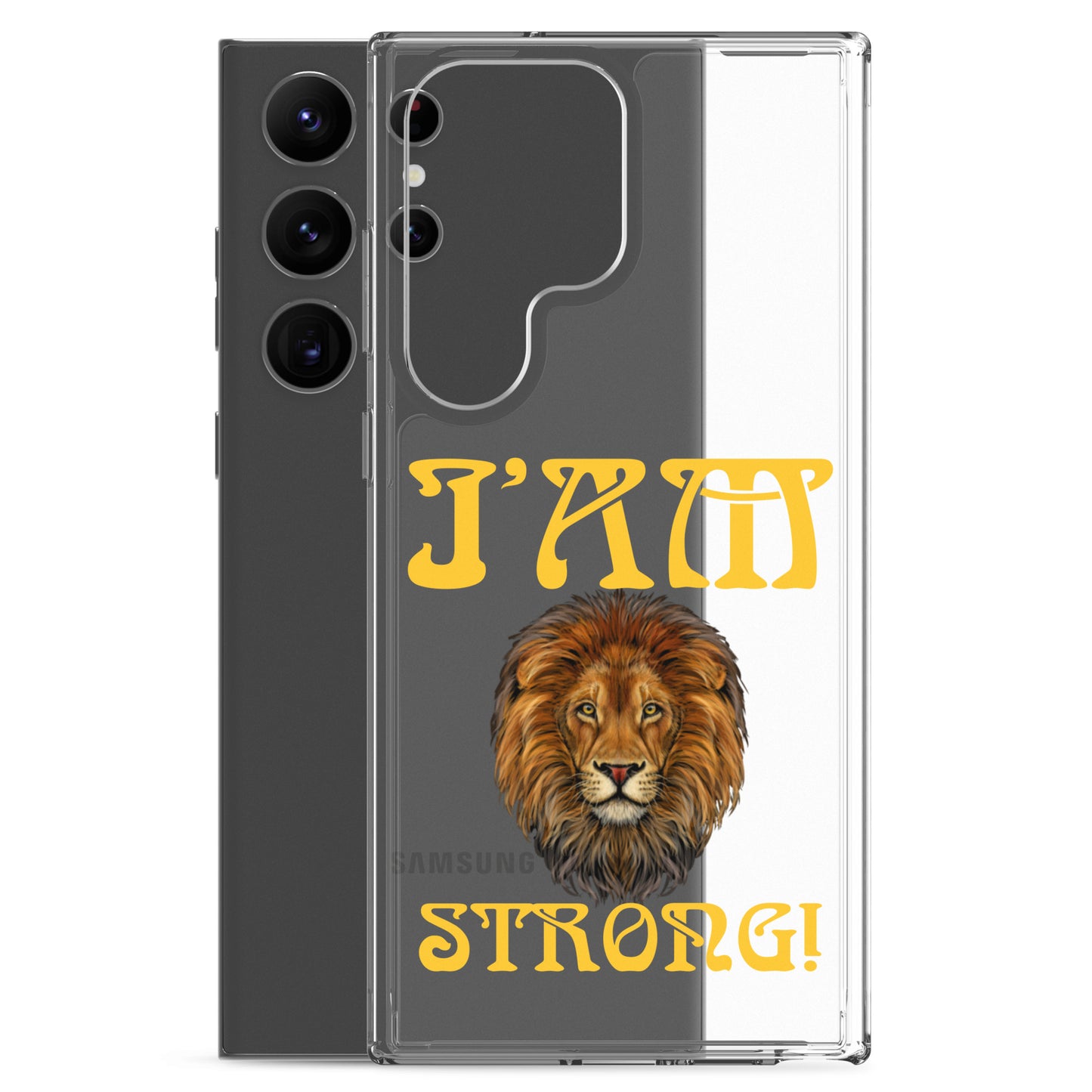 “I’AM STRONG!”Clear Case for Samsung® W/Yellow Font