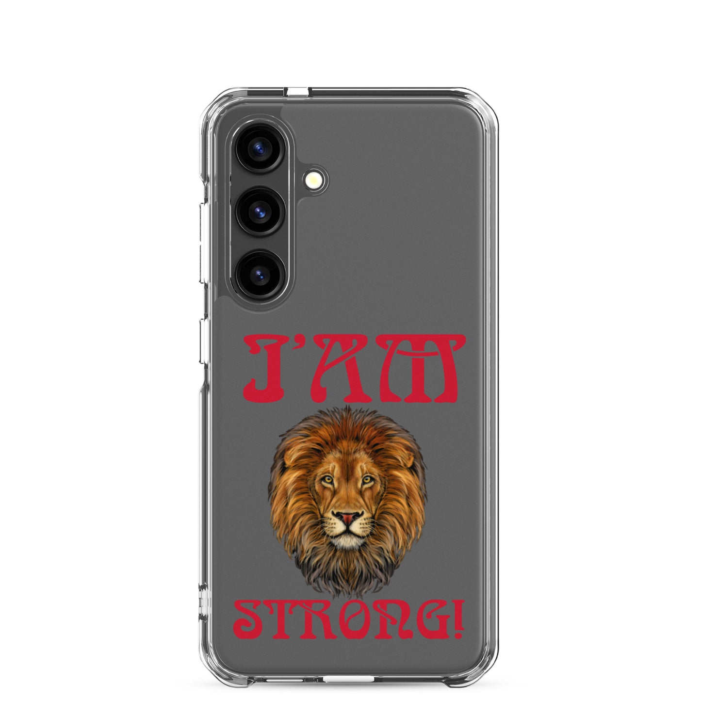 “I’AM STRONG!”Clear Case for Samsung® W/Red Font