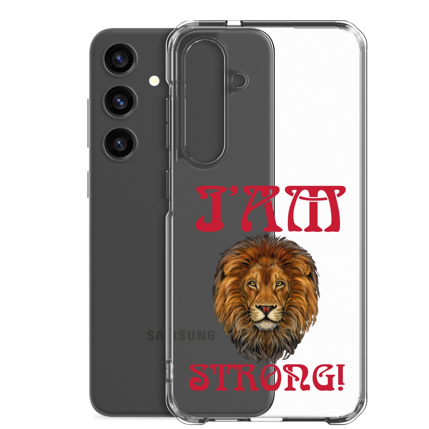 “I’AM STRONG!”Clear Case for Samsung® W/Red Font
