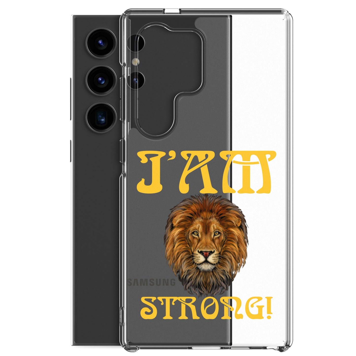 “I’AM STRONG!”Clear Case for Samsung® W/Yellow Font