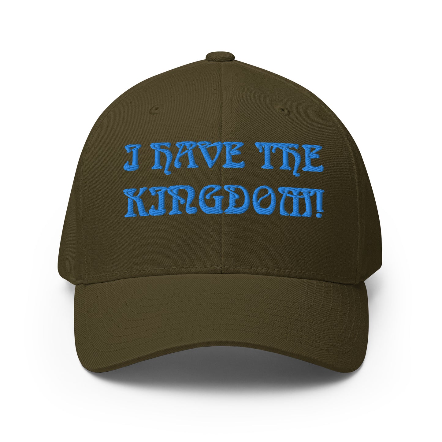 “I HAVE THE KINGDOM!"Structured Twill Cap W/SkyBlue Font