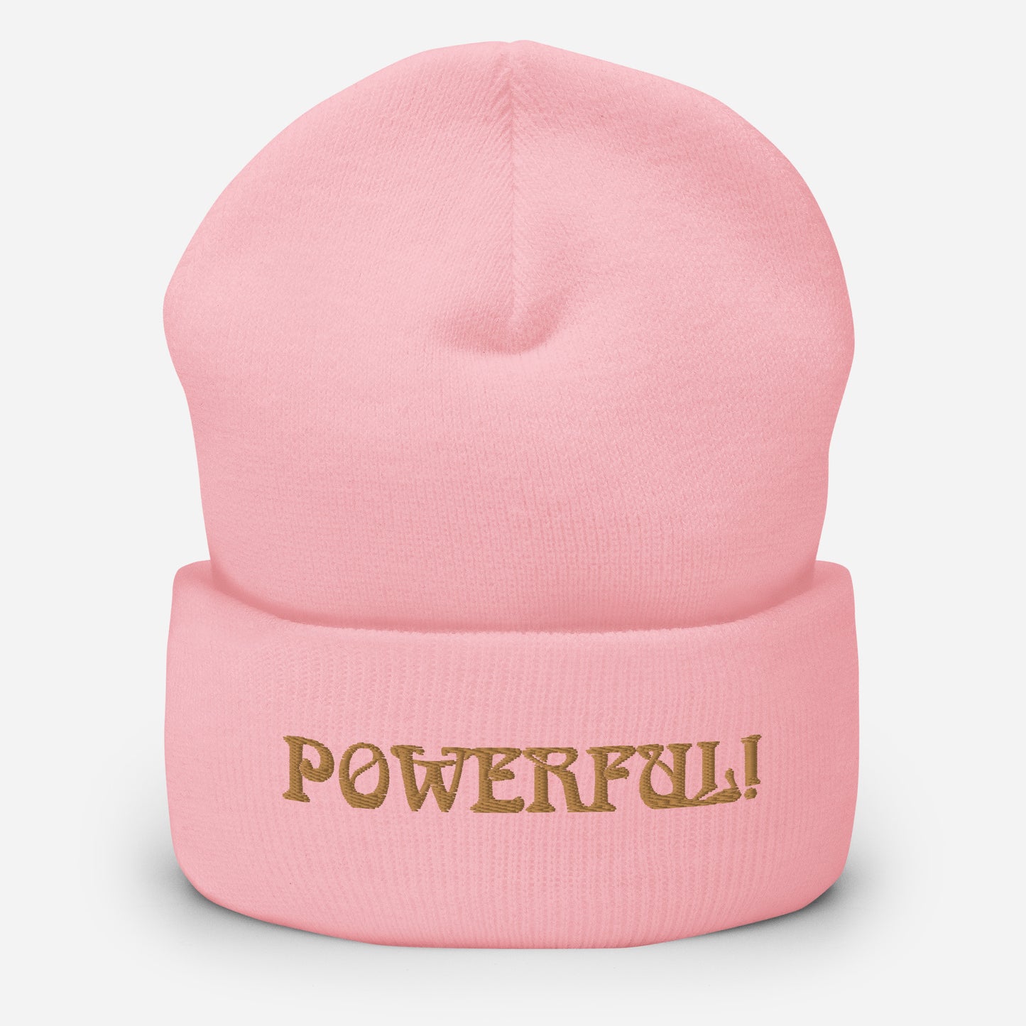 “POWERFUL!”Cuffed Beanie W/Bronze Font