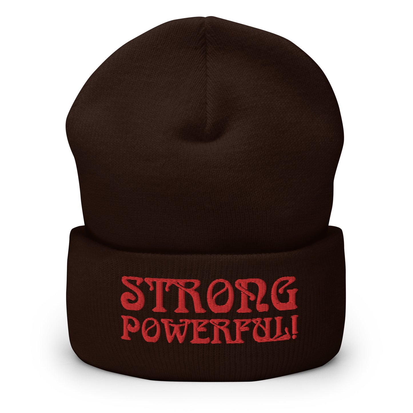 “STRONG,POWERFUL!”Cuffed Beanie W/Red Font
