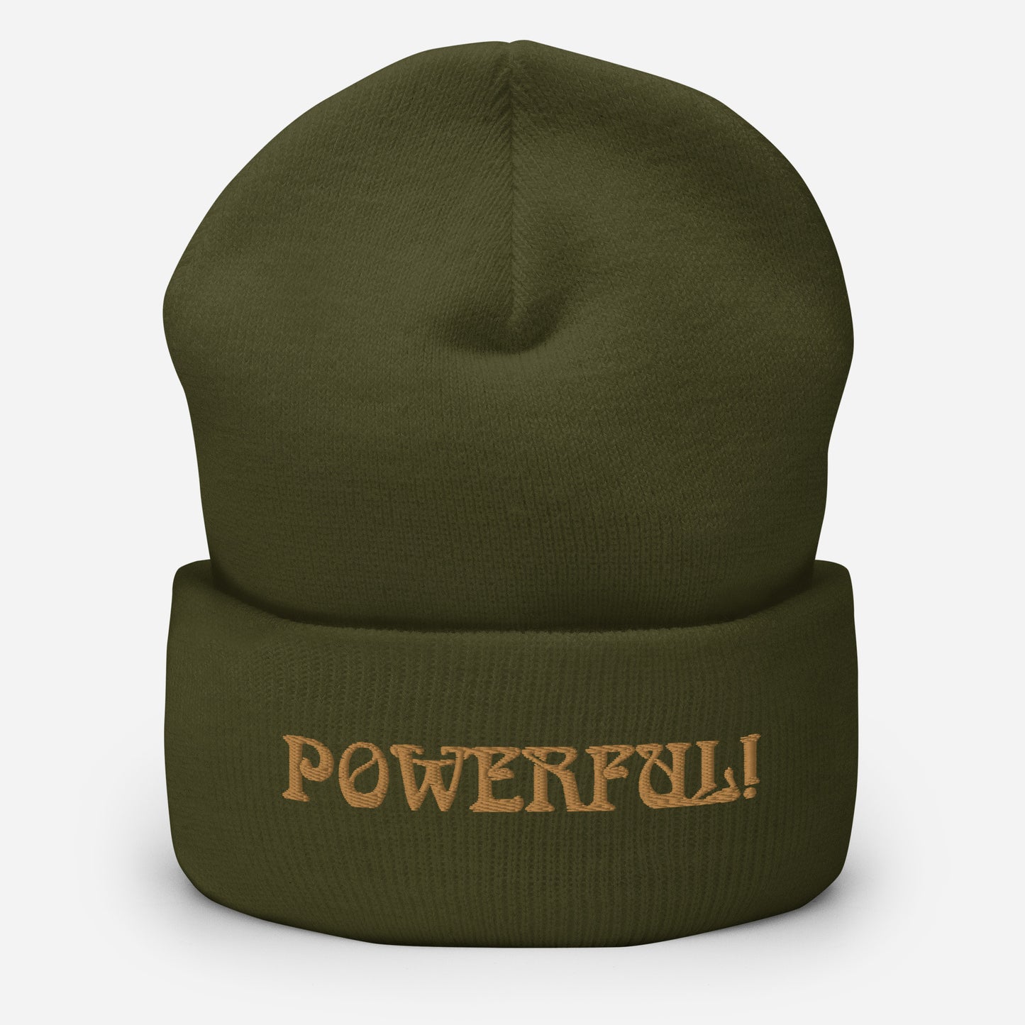 “POWERFUL!”Cuffed Beanie W/Bronze Font