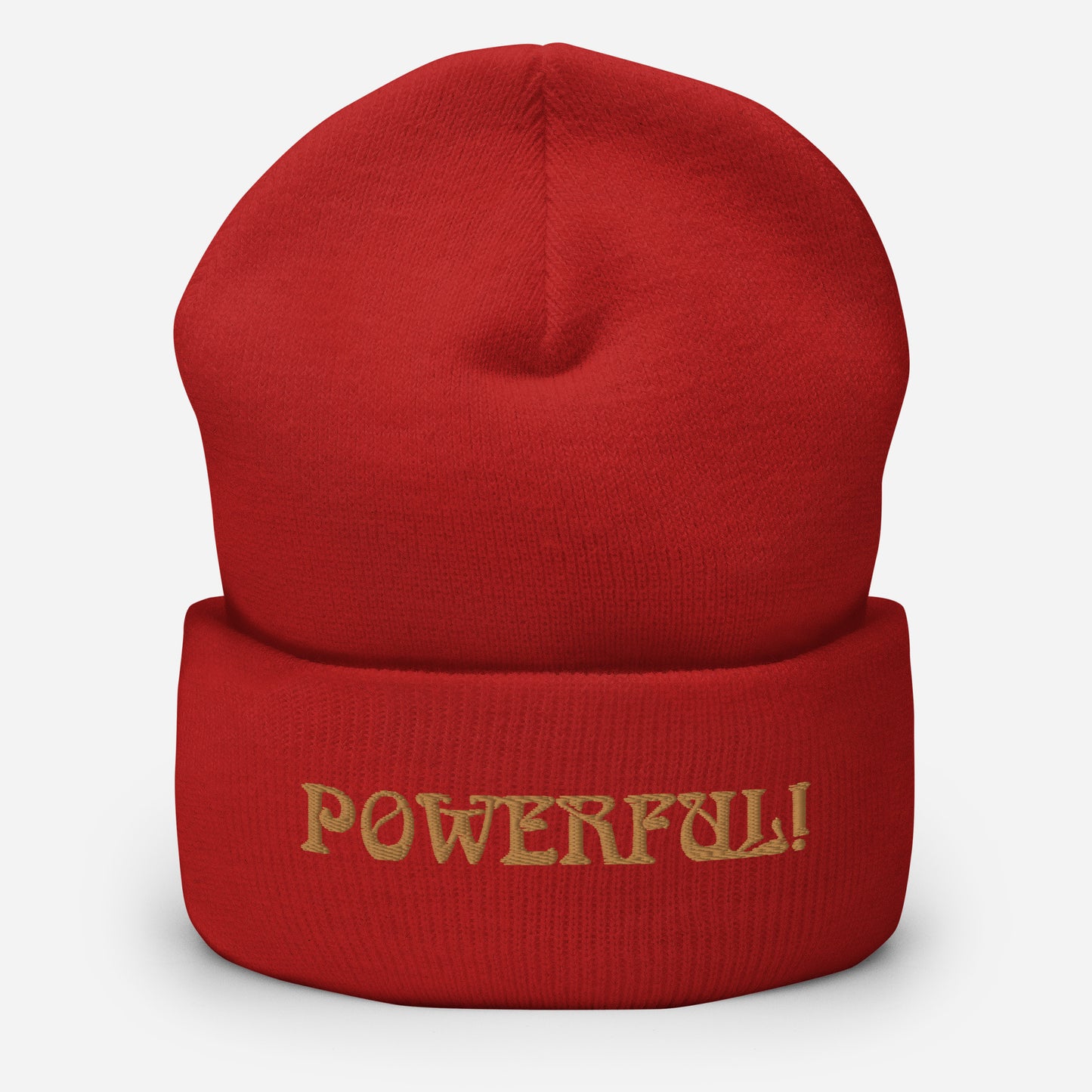 “POWERFUL!”Cuffed Beanie W/Bronze Font
