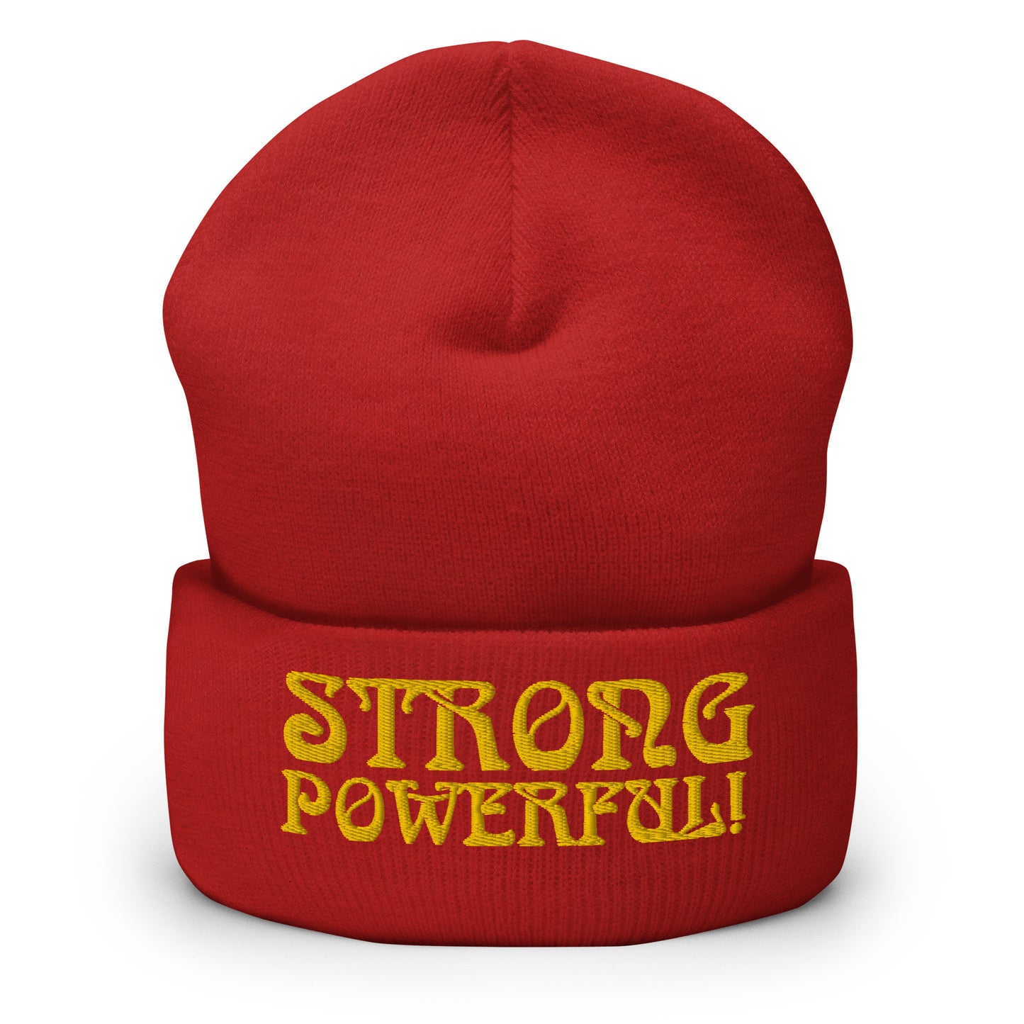 “STRONG, POWERFUL!”Cuffed Beanie W/Yellow Font