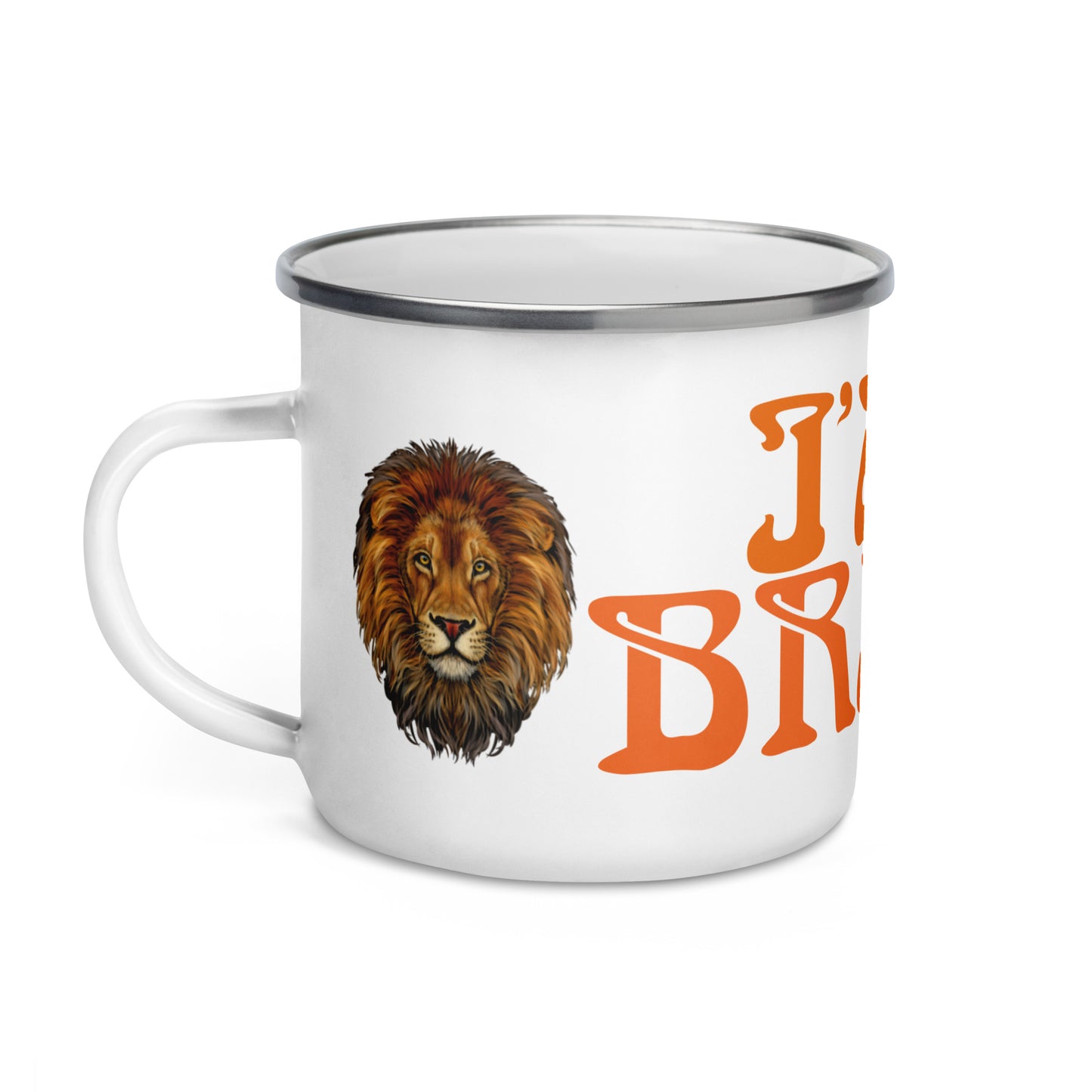 “I’AM BRAVE!”Enamel Mug W/Orange Font