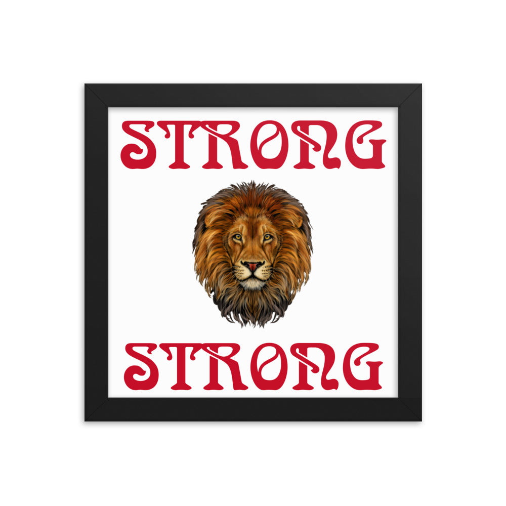“STRONG” Framed Poster W/Red Font