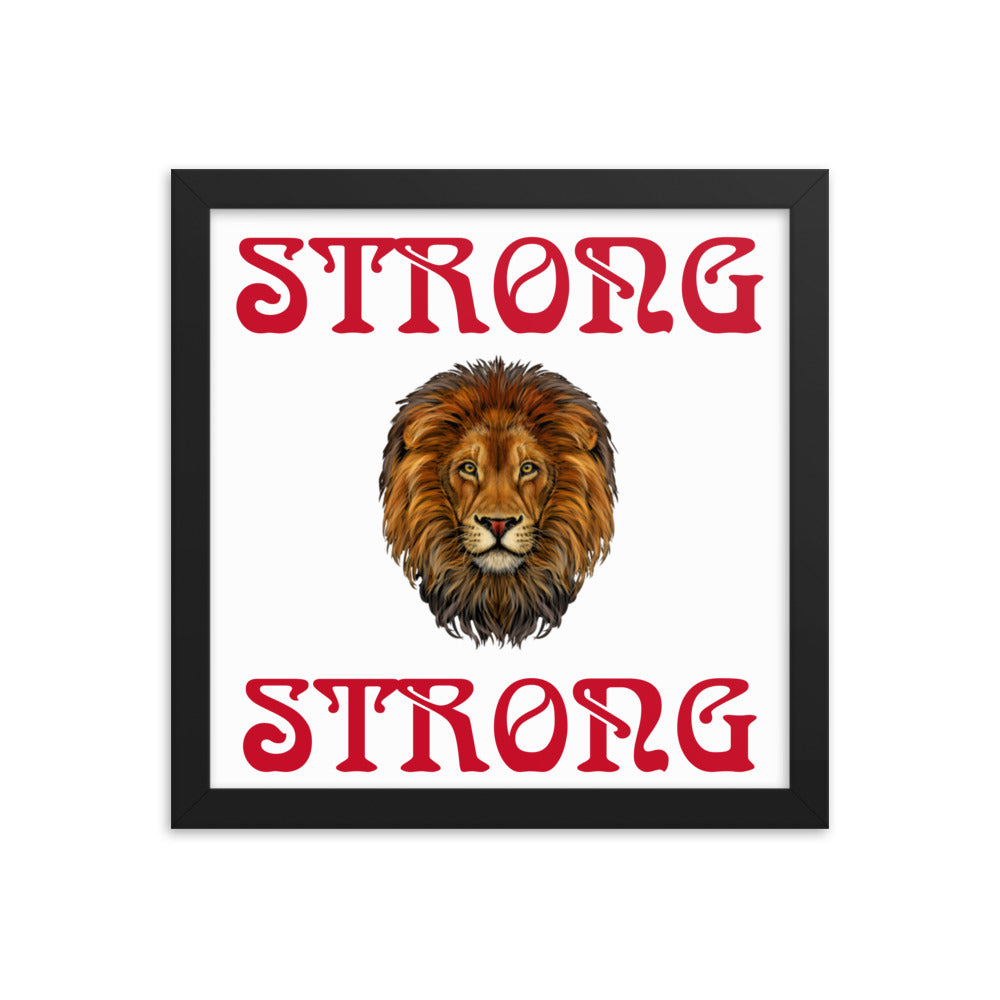 “STRONG” Framed Poster W/Red Font
