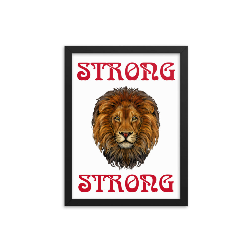 “STRONG” Framed Poster W/Red Font