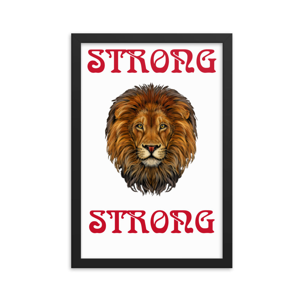 “STRONG” Framed Poster W/Red Font