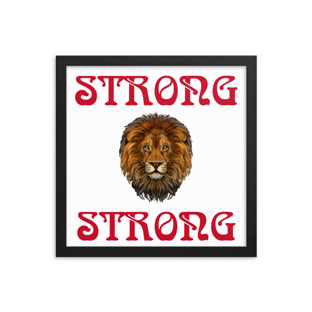 “STRONG” Framed Poster W/Red Font