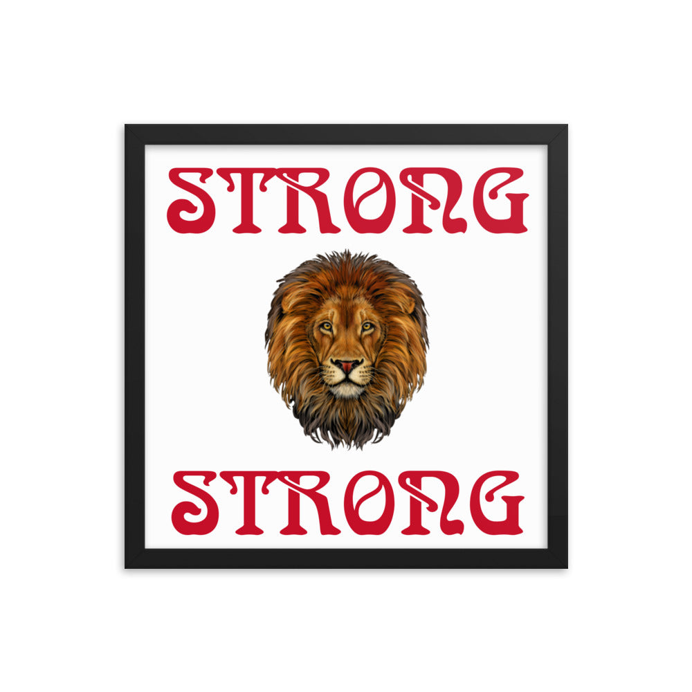 “STRONG” Framed Poster W/Red Font