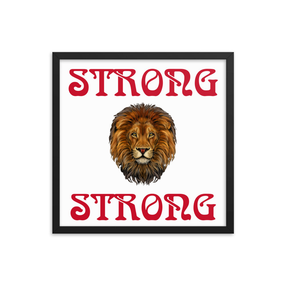 “STRONG” Framed Poster W/Red Font