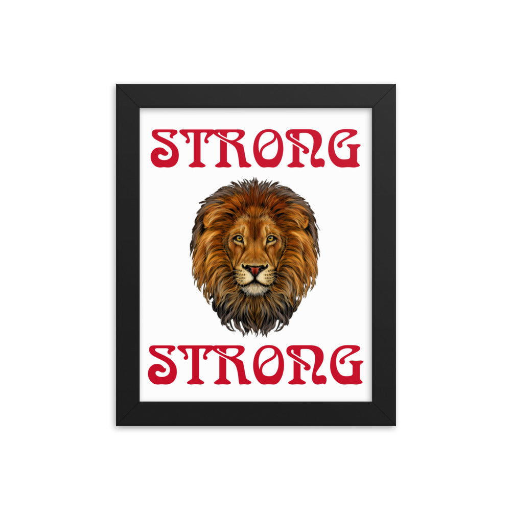 “STRONG” Framed Poster W/Red Font