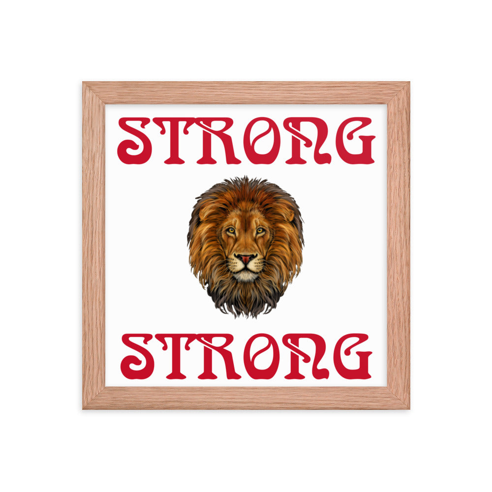 “STRONG” Framed Poster W/Red Font