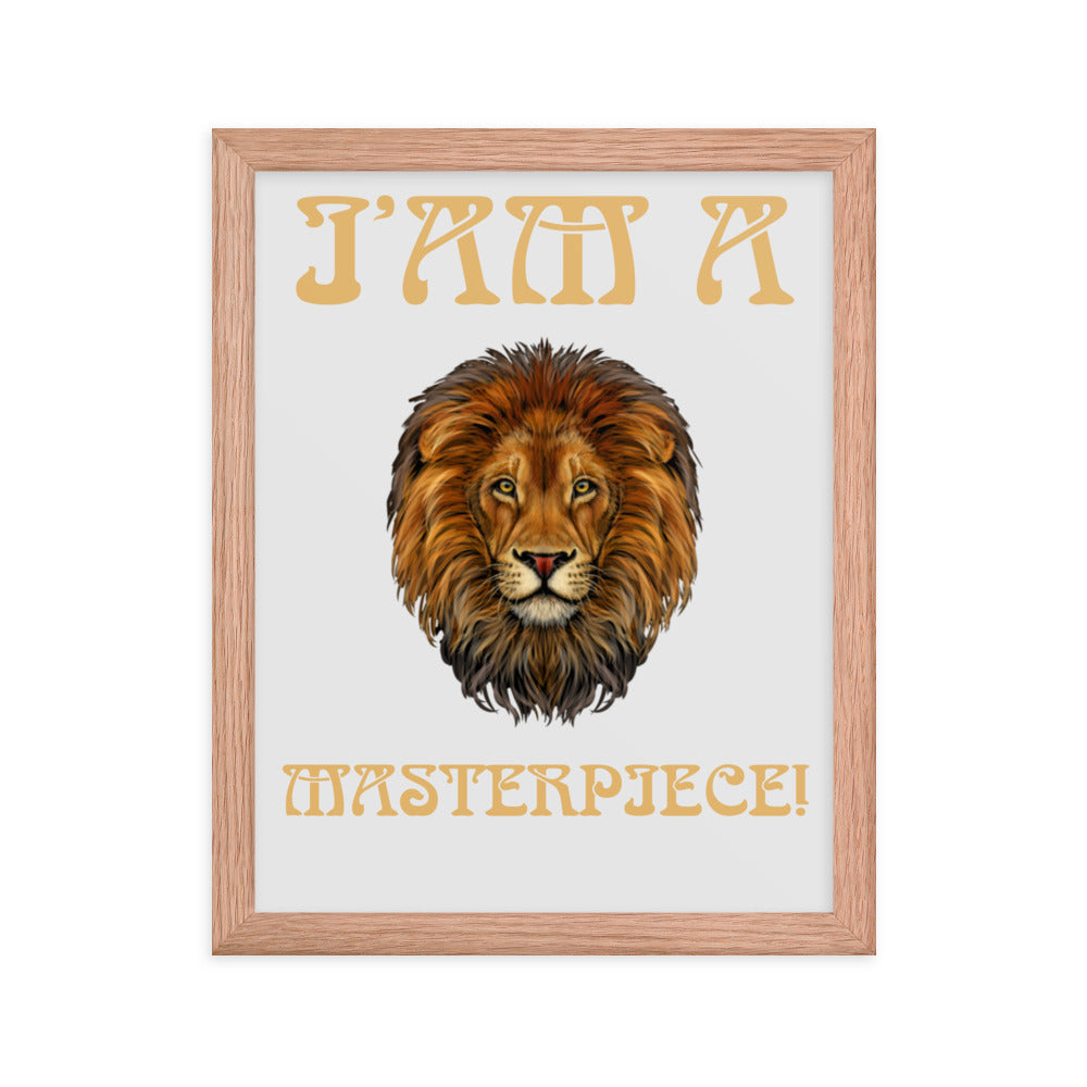 “I’AM A MASTERPIECE!"Framed Poster W/Fawn Font
