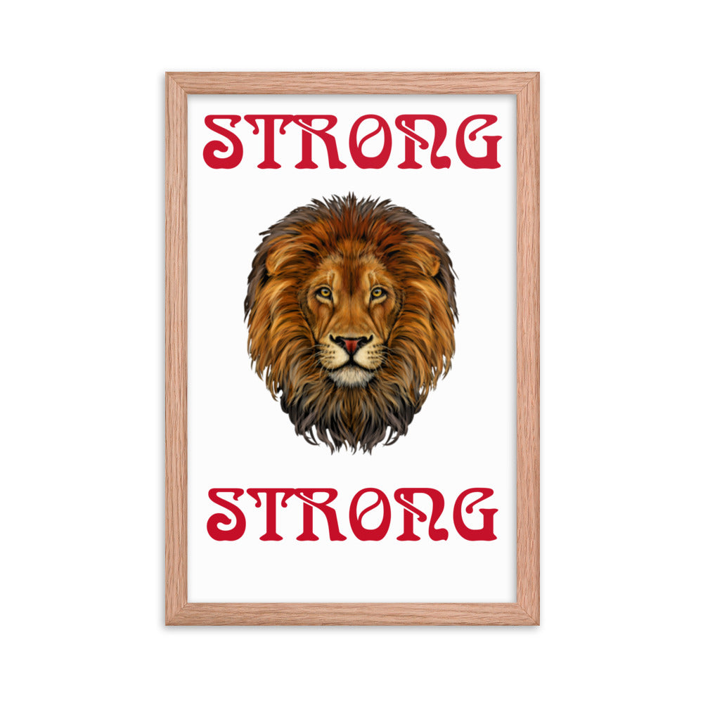 “STRONG” Framed Poster W/Red Font