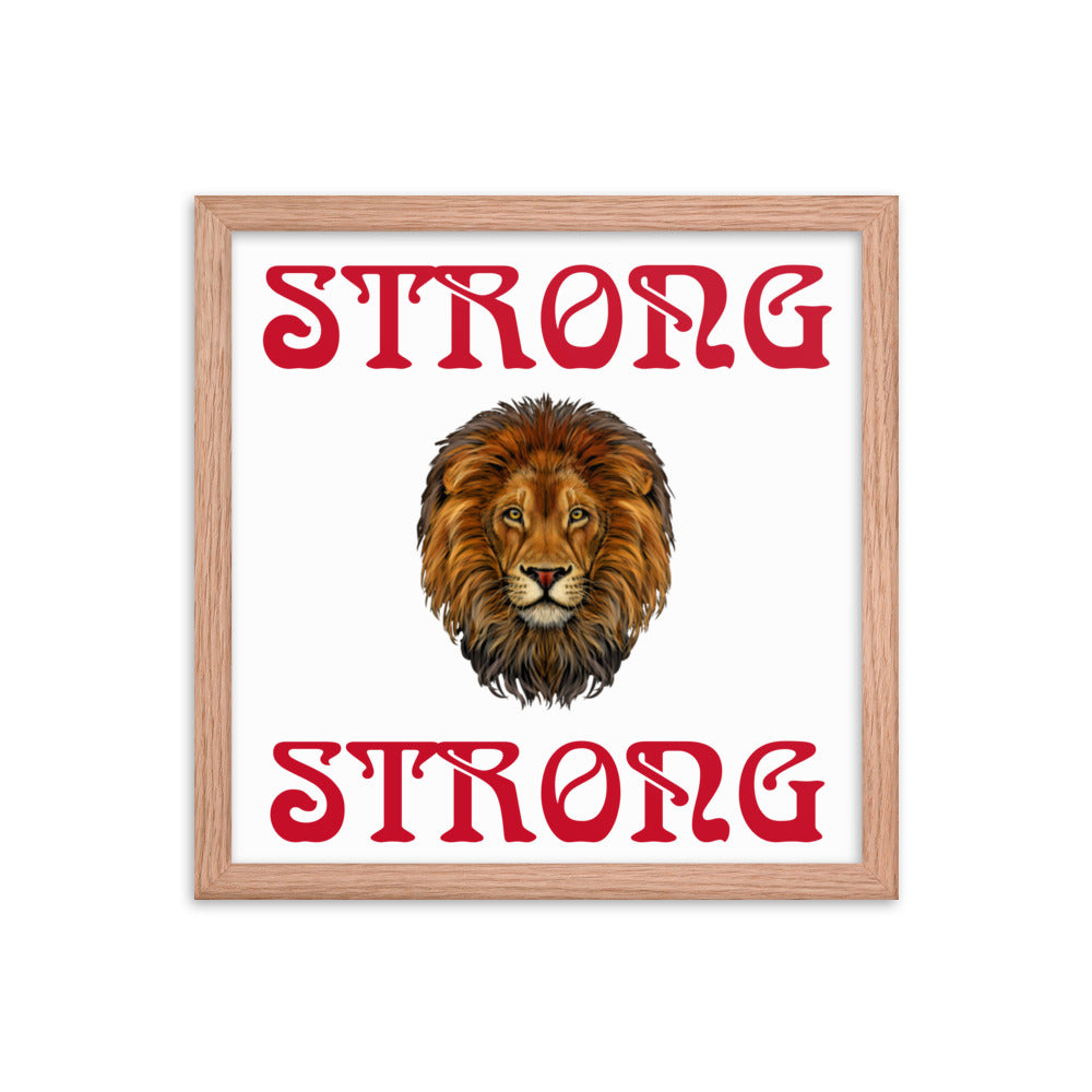 “STRONG” Framed Poster W/Red Font
