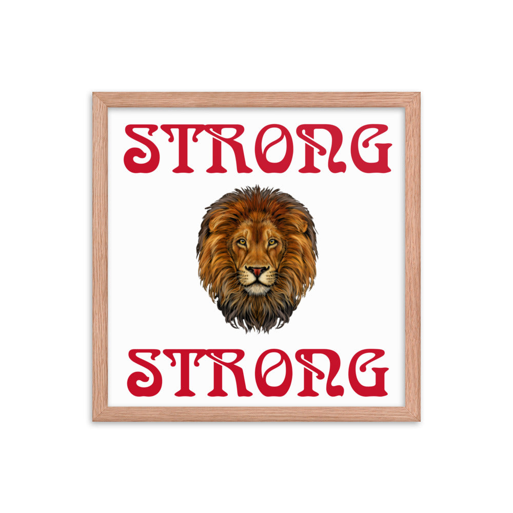 “STRONG” Framed Poster W/Red Font