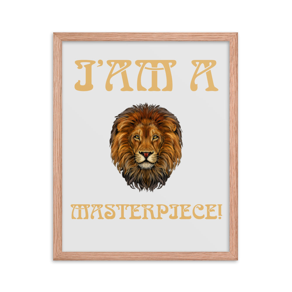 “I’AM A MASTERPIECE!"Framed Poster W/Fawn Font