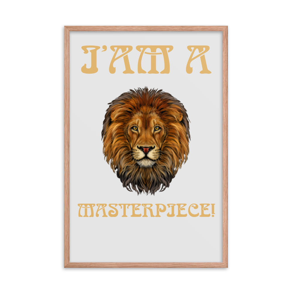 “I’AM A MASTERPIECE!"Framed Poster W/Fawn Font