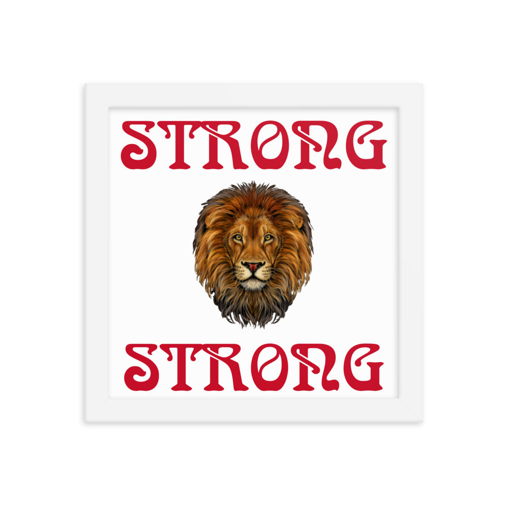 “STRONG” Framed Poster W/Red Font