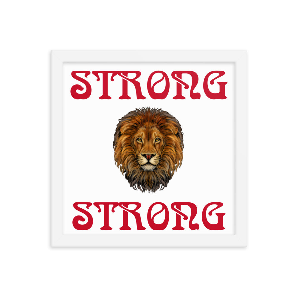 “STRONG” Framed Poster W/Red Font