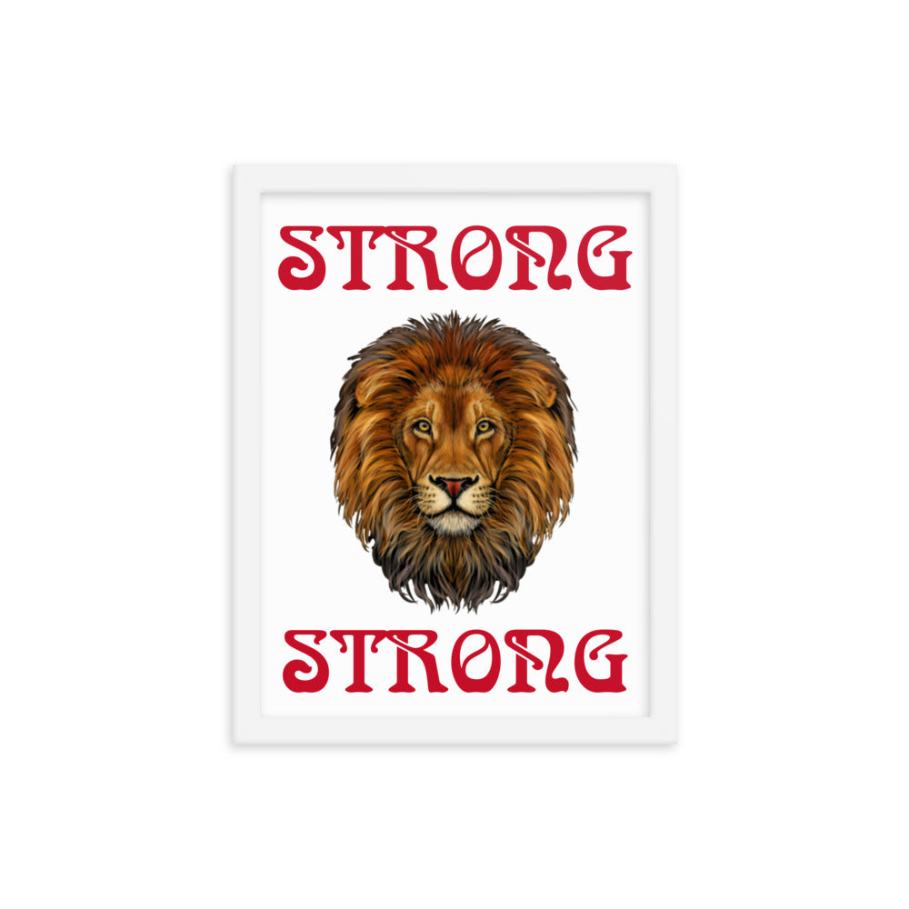 “STRONG” Framed Poster W/Red Font