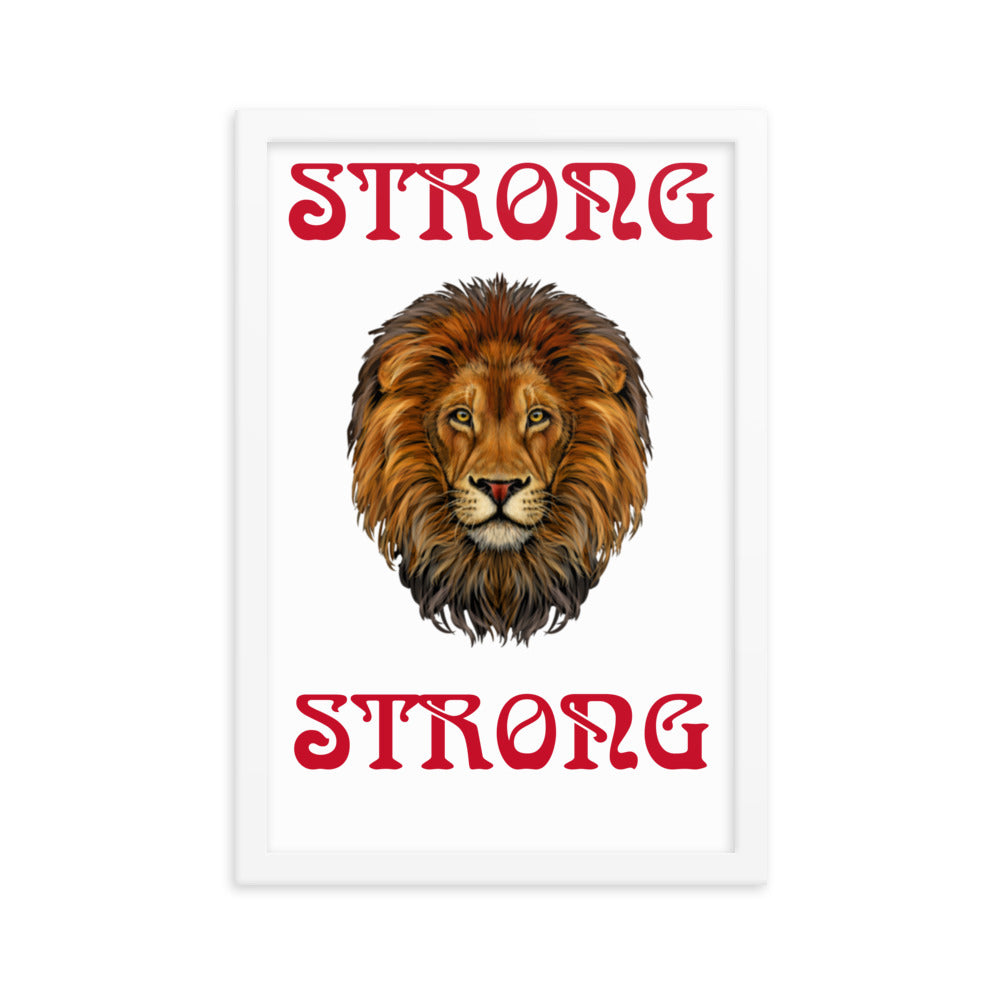 “STRONG” Framed Poster W/Red Font
