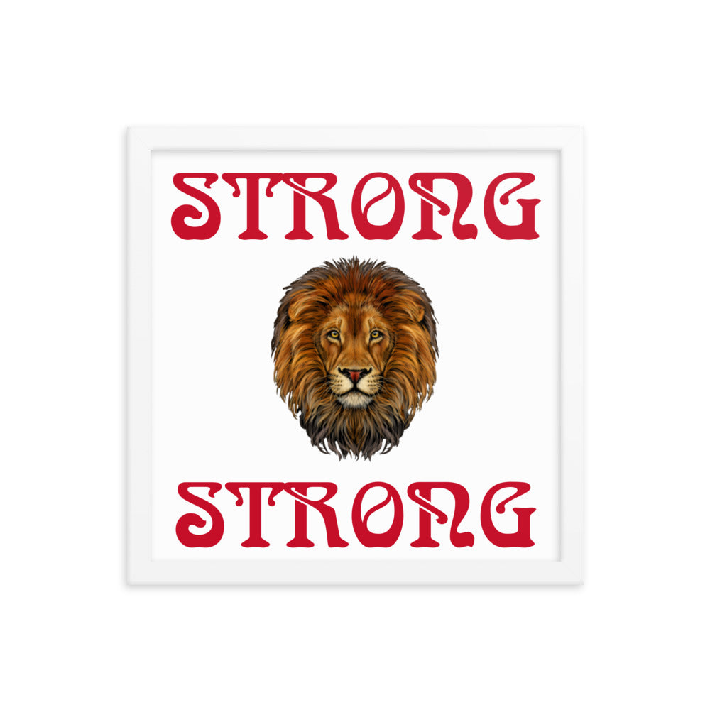 “STRONG” Framed Poster W/Red Font