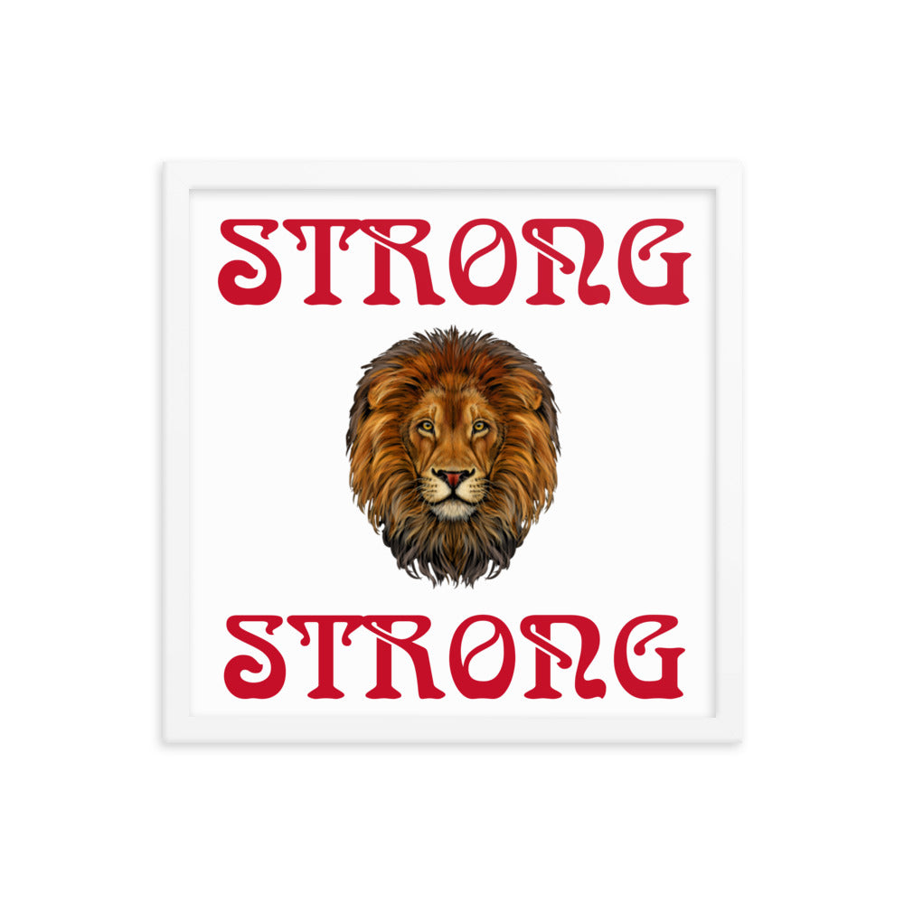 “STRONG” Framed Poster W/Red Font
