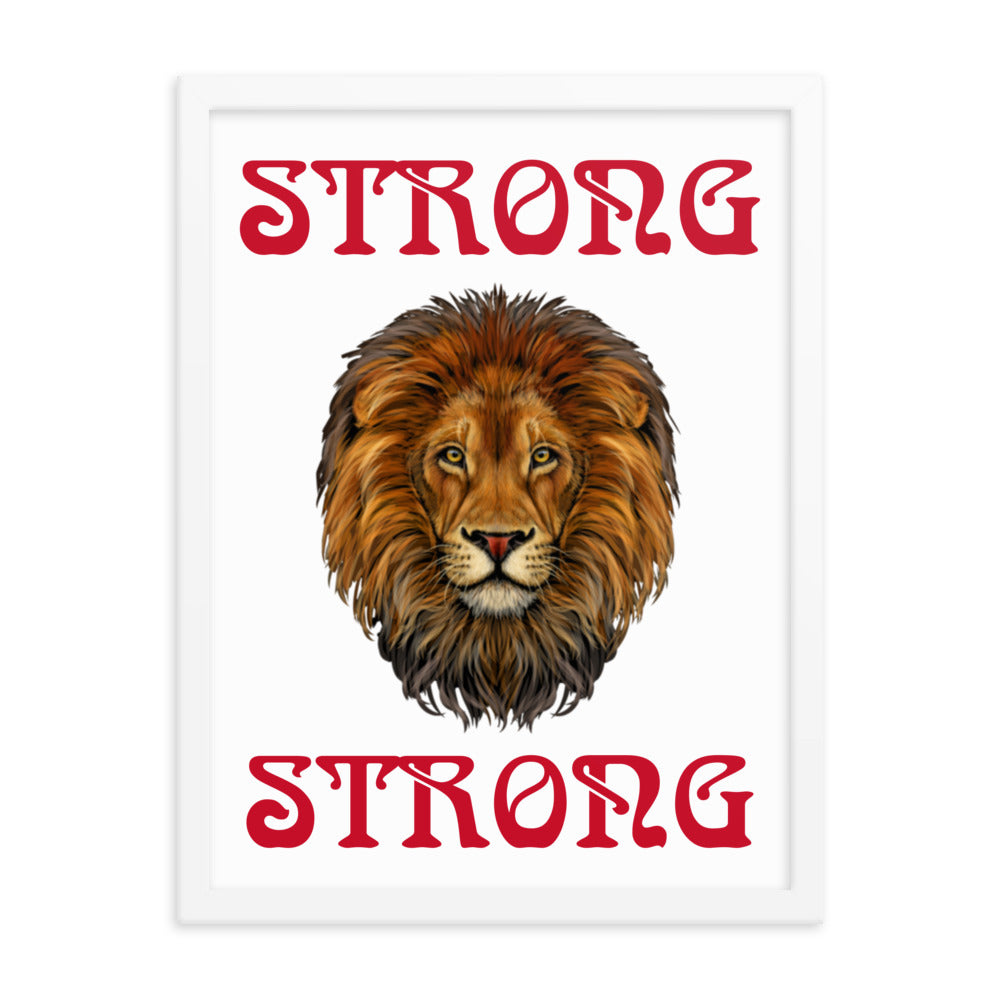 “STRONG” Framed Poster W/Red Font