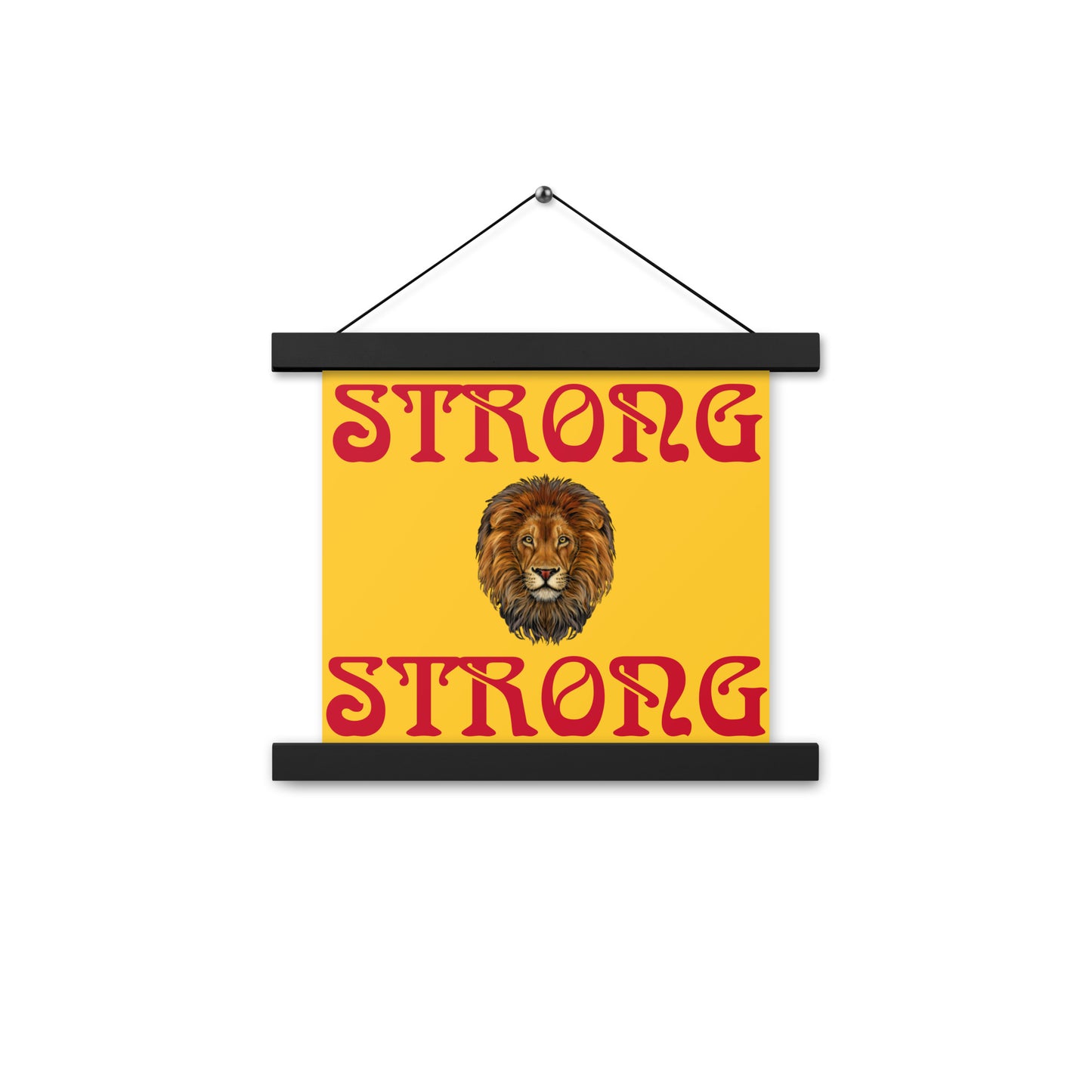 “STRONG”Yellow Poster W/Red Font