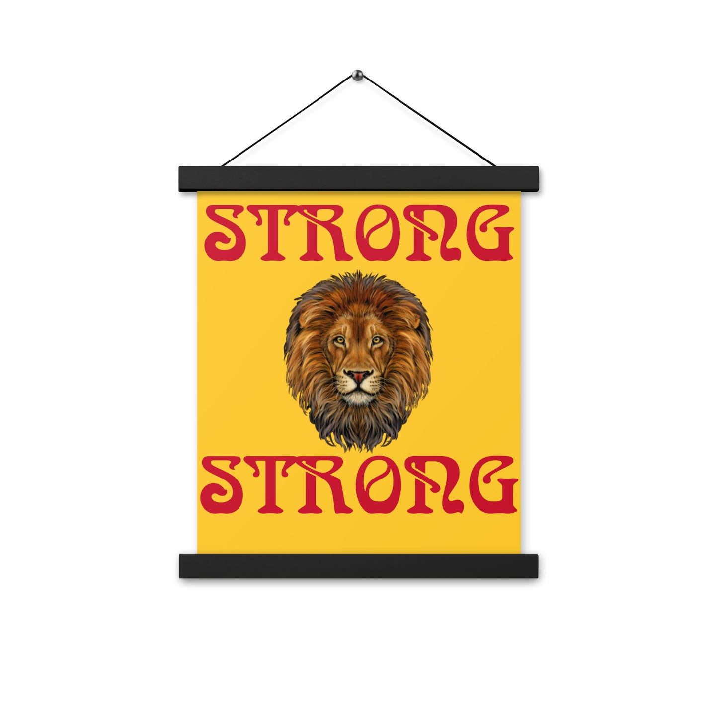 “STRONG”Yellow Poster W/Red Font