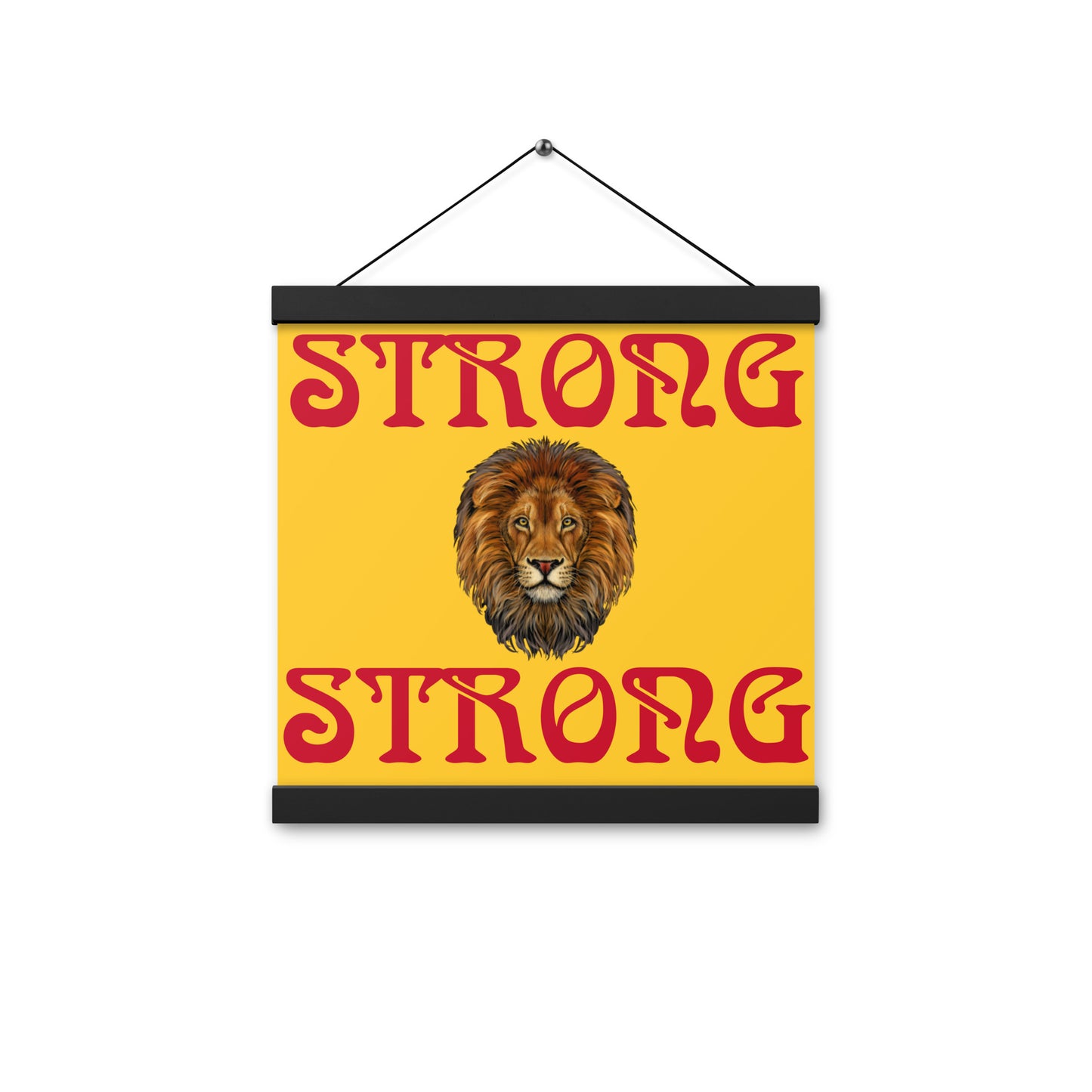 “STRONG”Yellow Poster W/Red Font