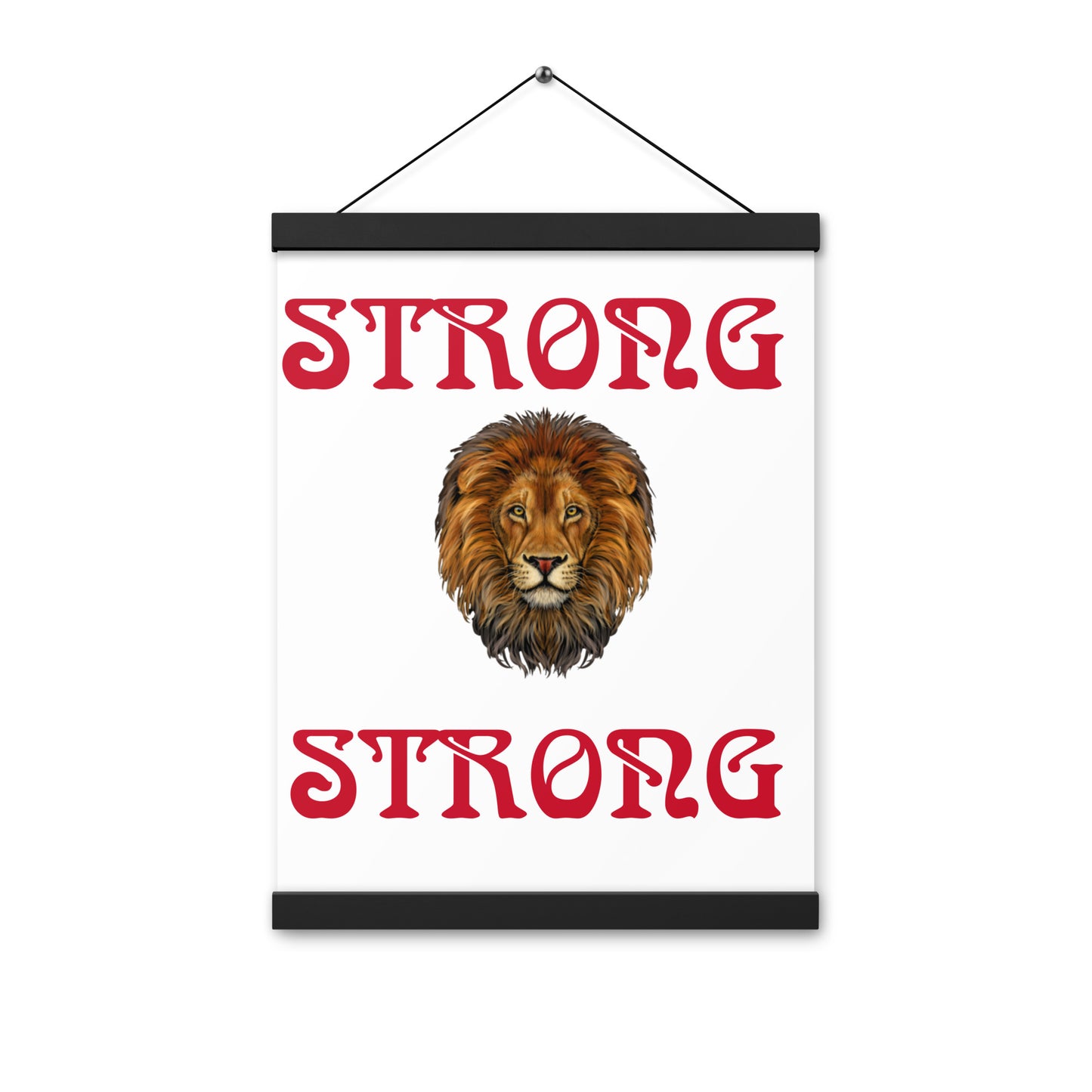 “STRONG” White Poster W/Red Font