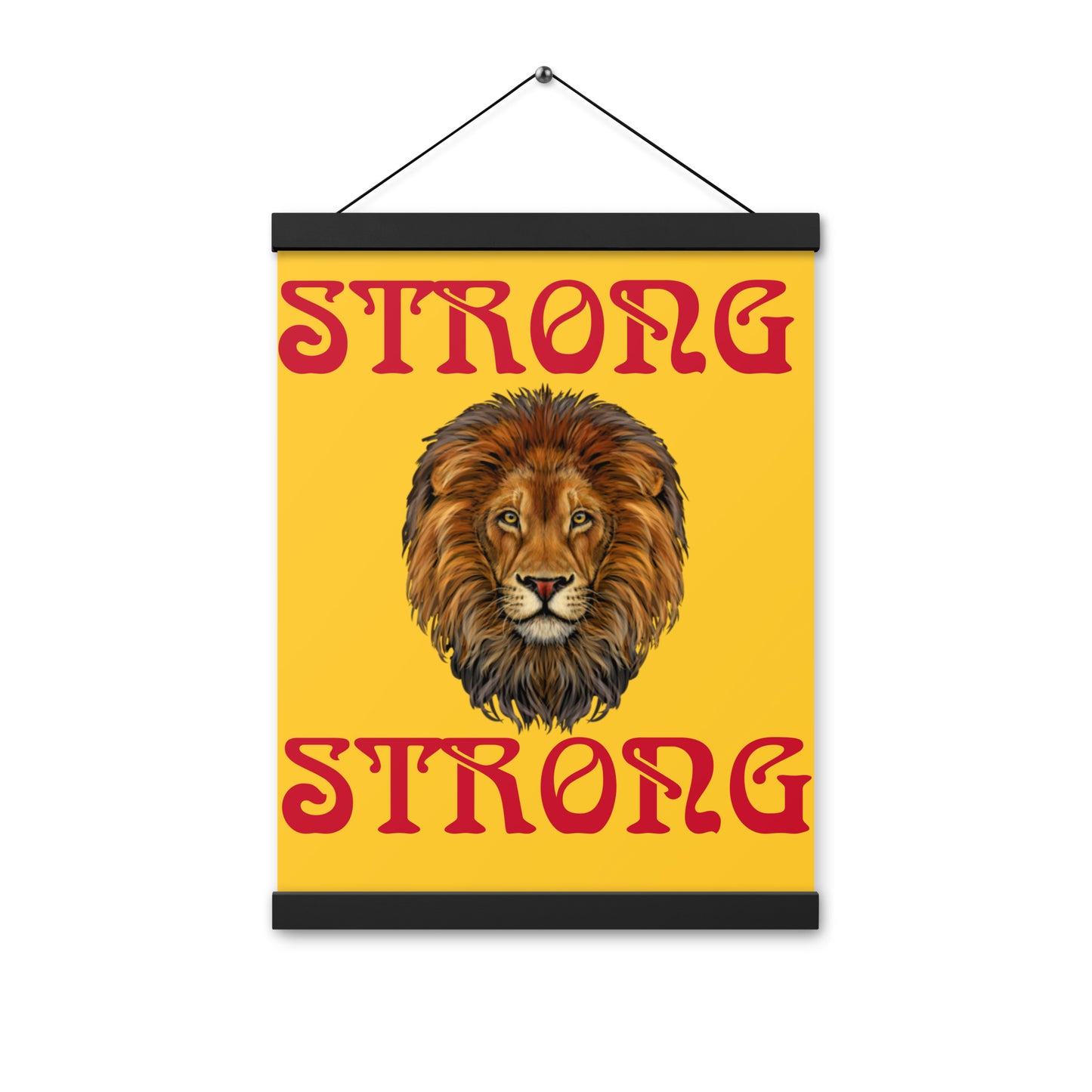 “STRONG”Yellow Poster W/Red Font