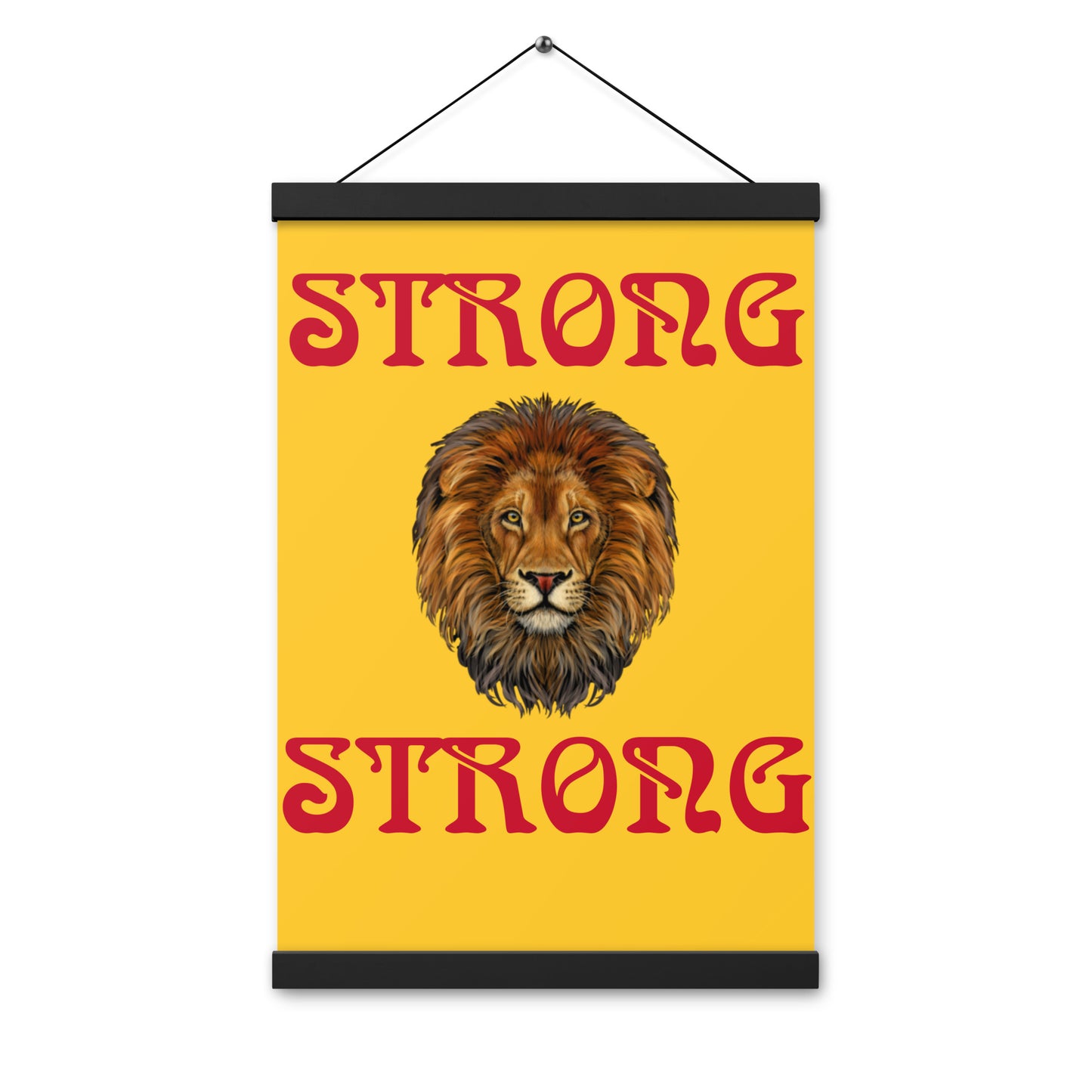“STRONG”Yellow Poster W/Red Font