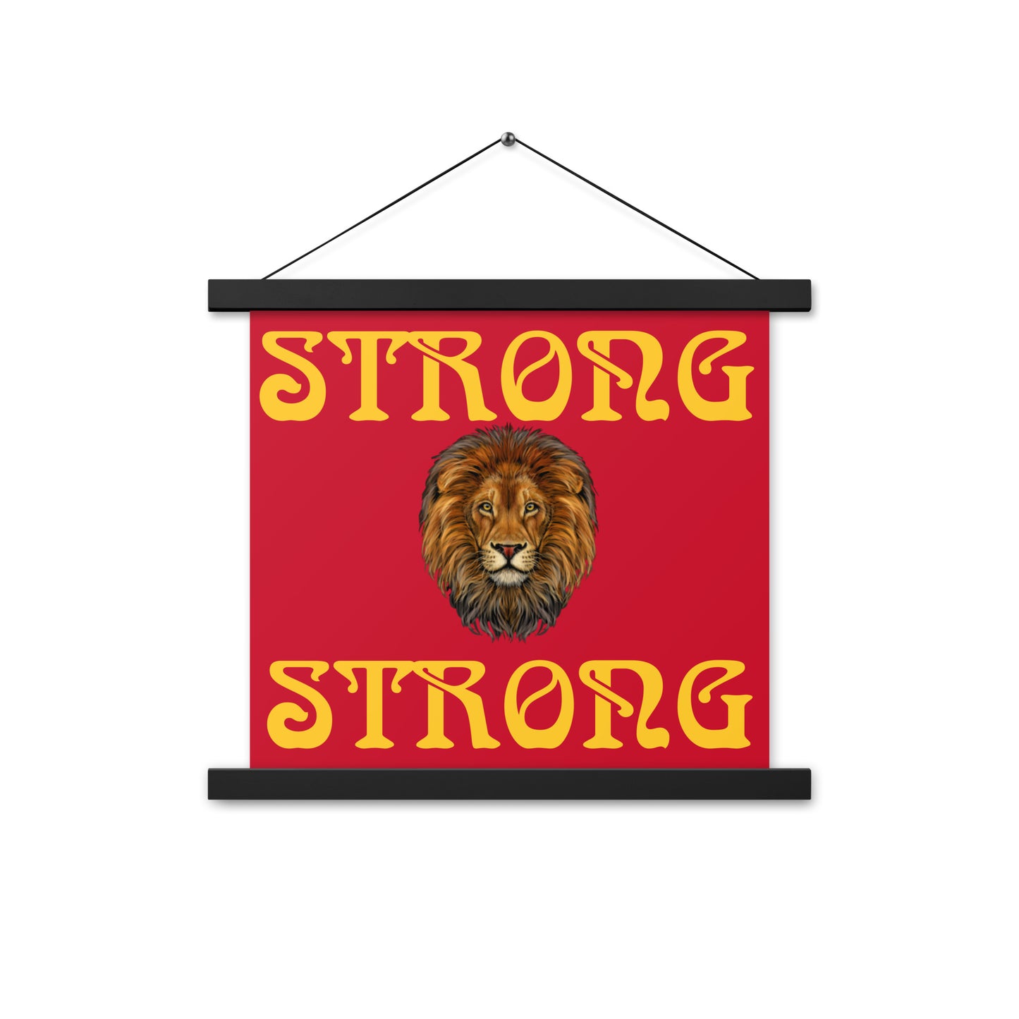 “STRONG”Red Poster W/Yellow Font