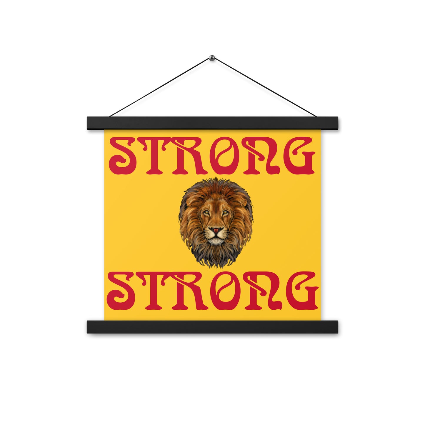“STRONG”Yellow Poster W/Red Font