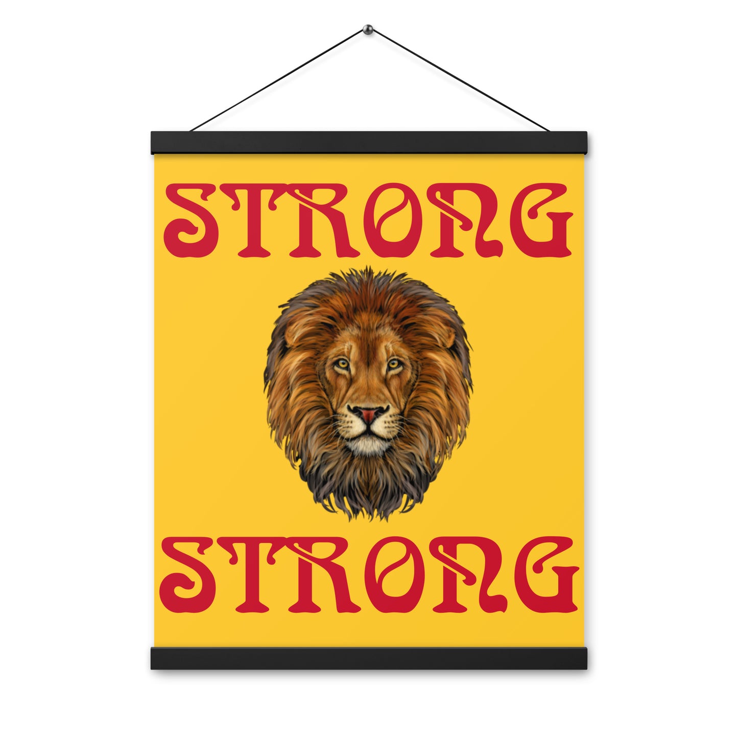 “STRONG”Yellow Poster W/Red Font