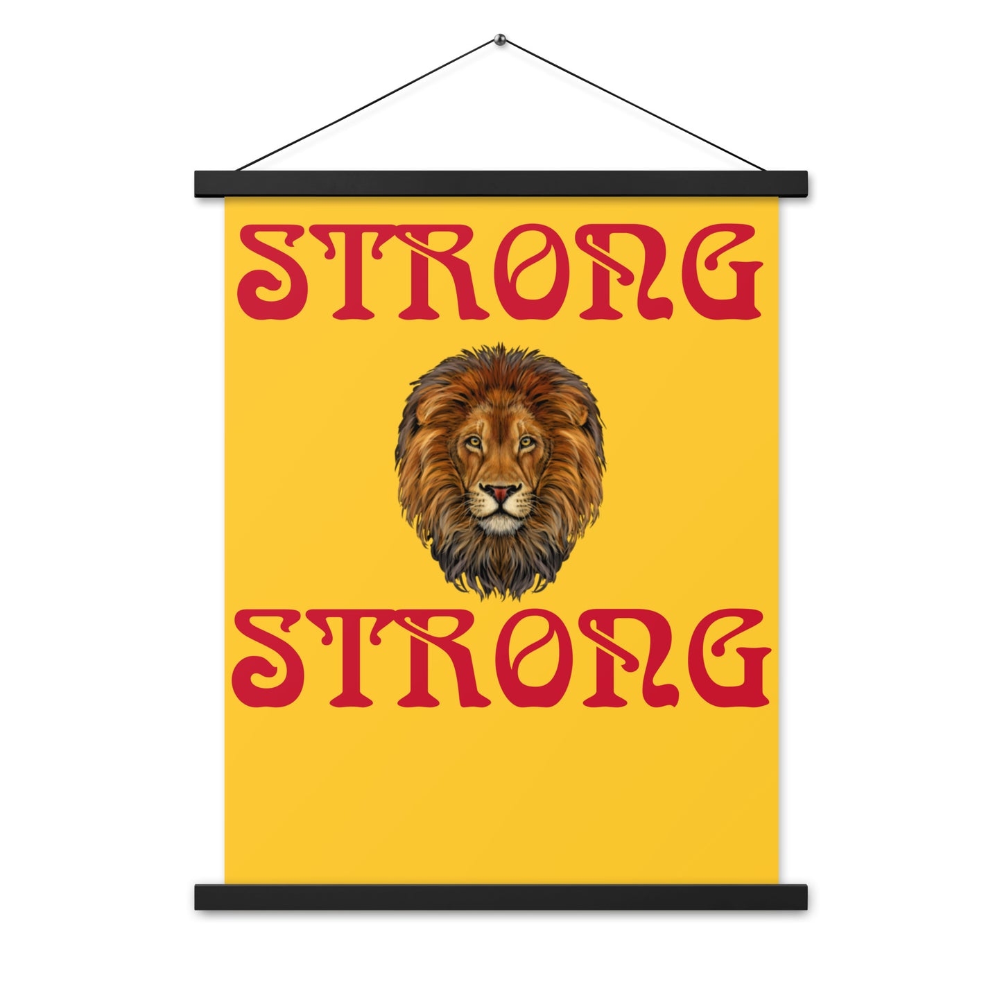 “STRONG”Yellow Poster W/Red Font