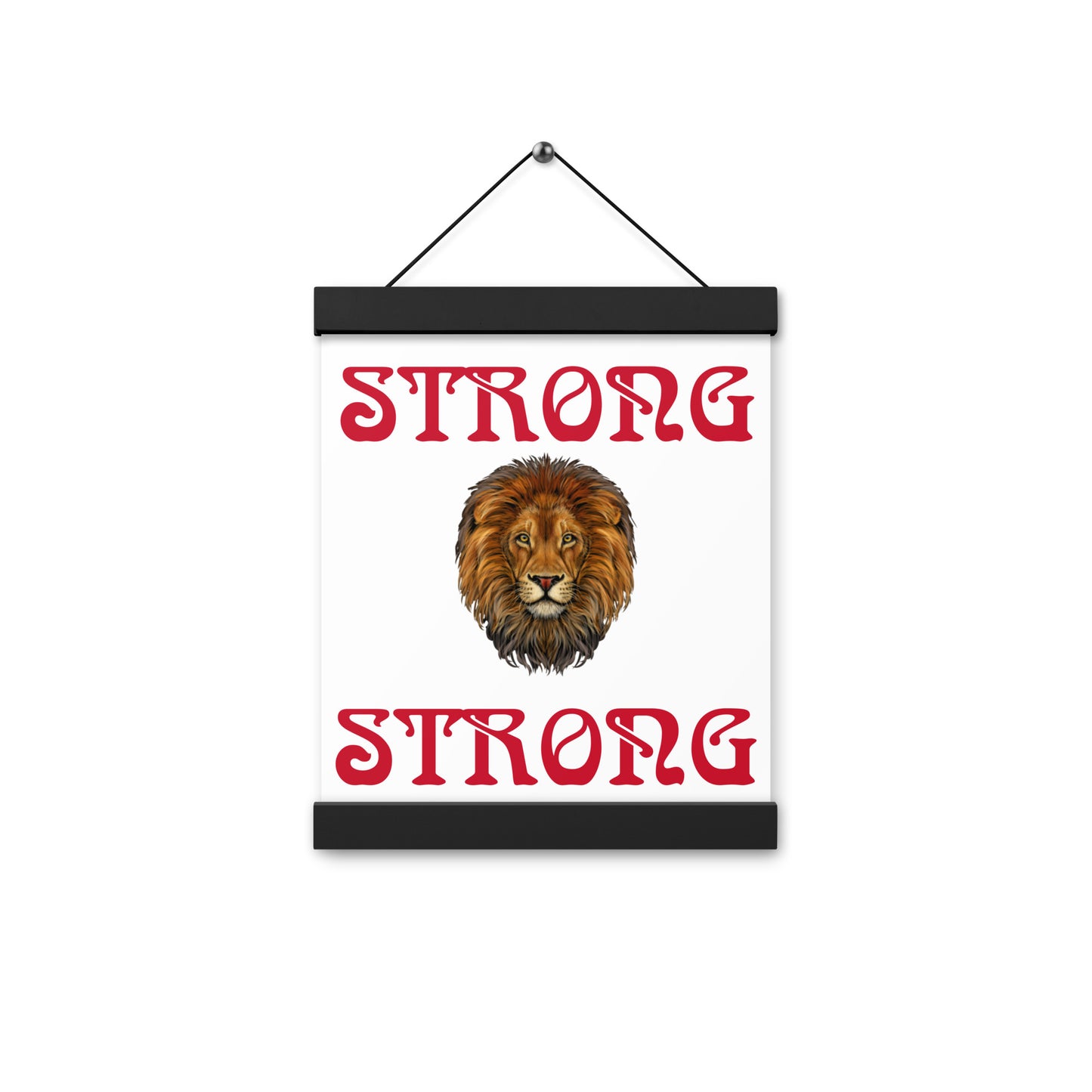 “STRONG” White Poster W/Red Font