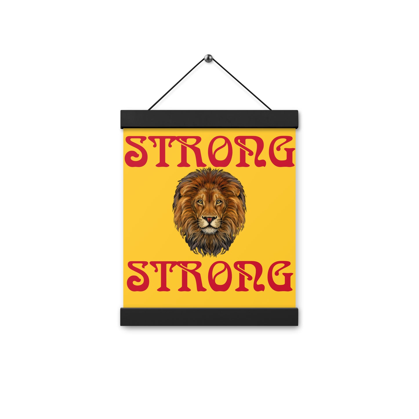 “STRONG”Yellow Poster W/Red Font