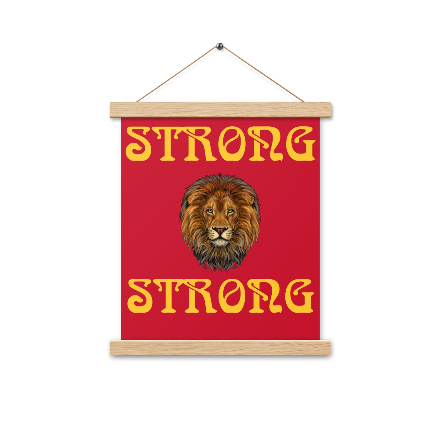“STRONG”Red Poster W/Yellow Font