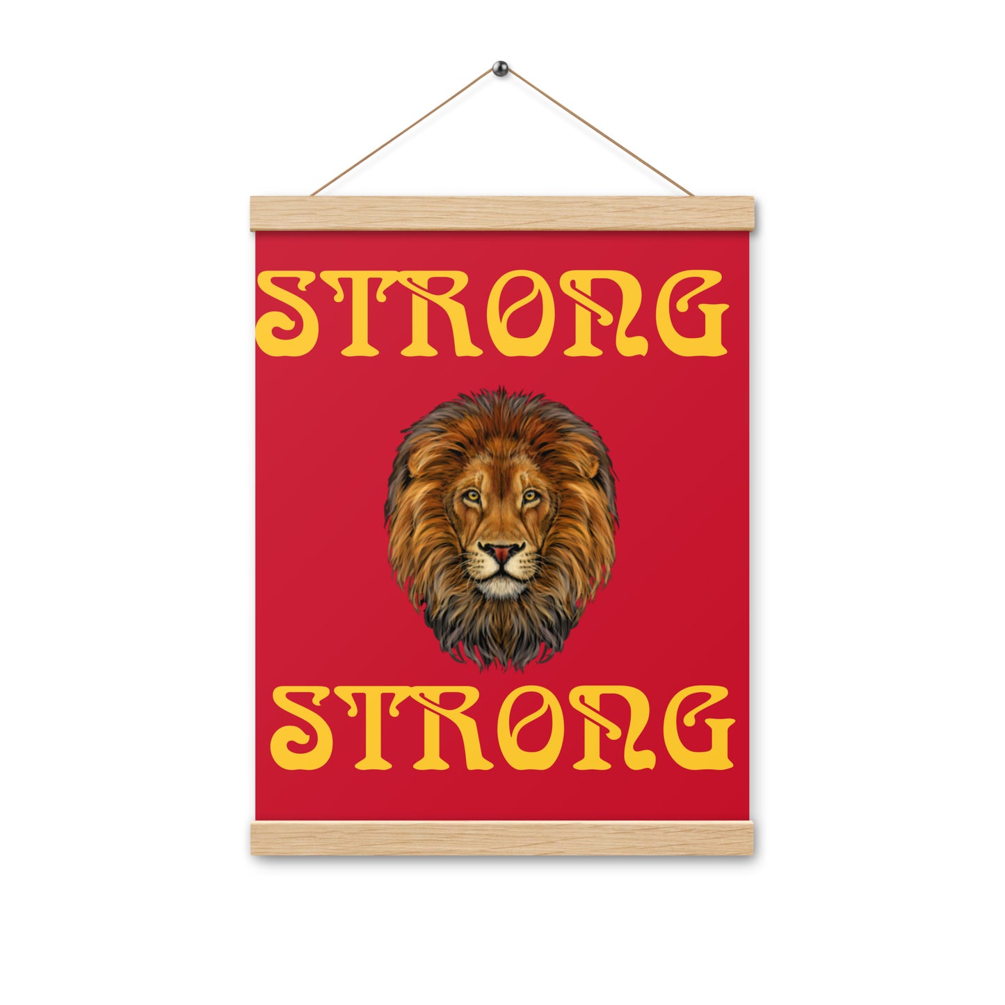 “STRONG”Red Poster W/Yellow Font