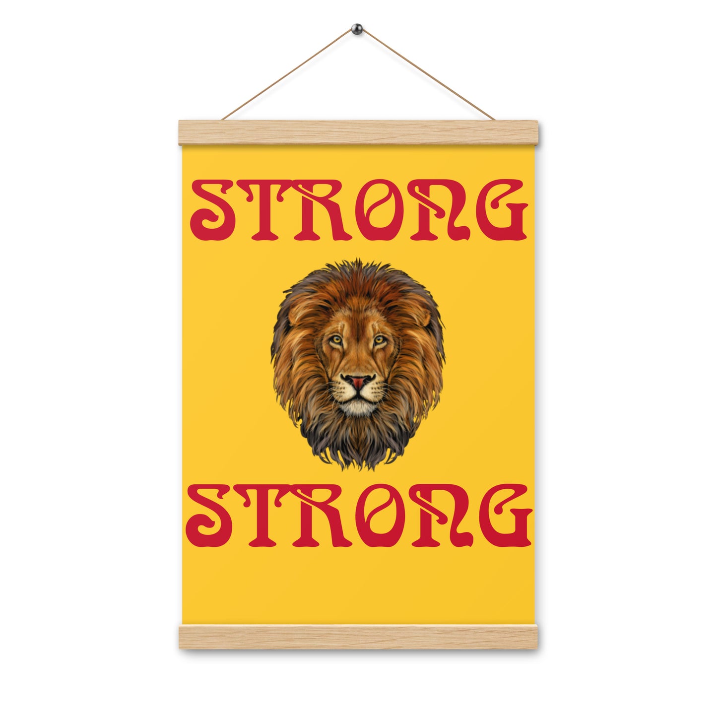 “STRONG”Yellow Poster W/Red Font