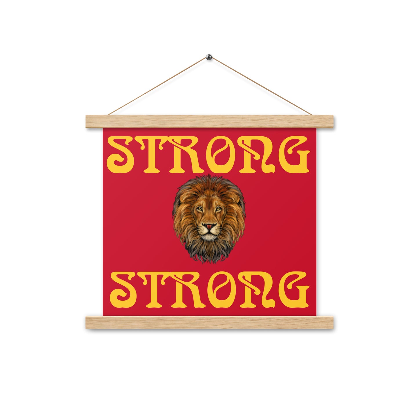“STRONG”Red Poster W/Yellow Font